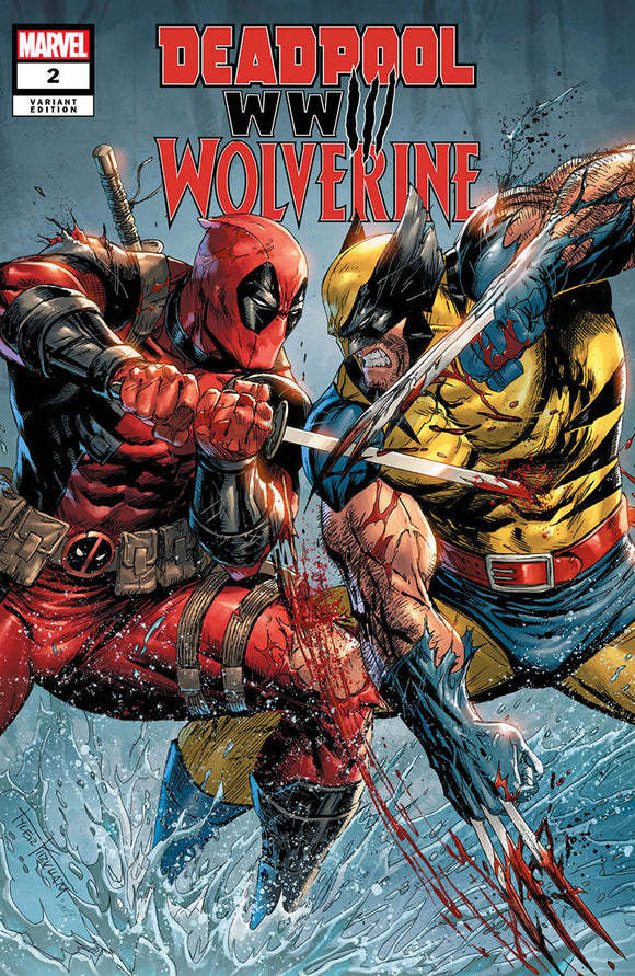 DEADPOOL & WOLVERINE: WWIII #2 UNKNOWN COMICS TYLER KIRKHAM EXCLUSIVE  VAR (06/12/2024)