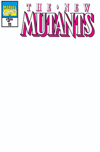NEW MUTANTS #98 FACSIMILE EDITION BLANK EXCLUSIVE (07/03/2019)